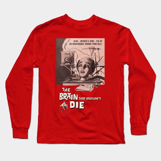 The Brain That Wouldn't Die Movie Poster Long Sleeve T-Shirt by MovieFunTime